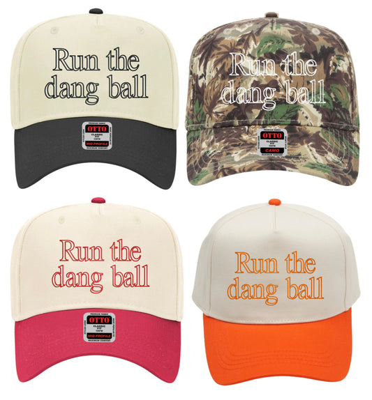 Run The Dang Ball